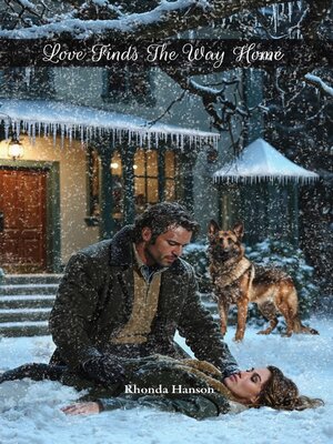 cover image of Love Finds the Way Home